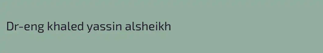 Dr-eng khaled yassin alsheikh